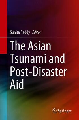Reddy |  The Asian Tsunami and Post-Disaster Aid | Buch |  Sack Fachmedien