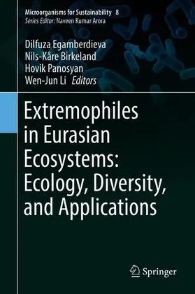 Egamberdieva / Li / Birkeland |  Extremophiles in Eurasian Ecosystems: Ecology, Diversity, and Applications | Buch |  Sack Fachmedien