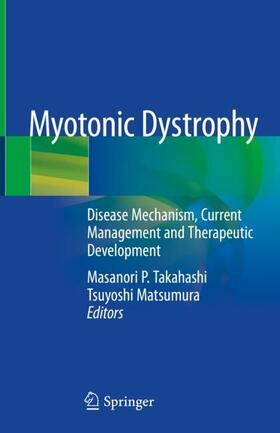 Matsumura / Takahashi |  Myotonic Dystrophy | Buch |  Sack Fachmedien