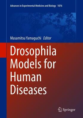 Yamaguchi |  Drosophila Models for Human Diseases | Buch |  Sack Fachmedien