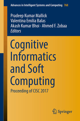 Mallick / Balas / Bhoi |  Cognitive Informatics and Soft Computing | eBook | Sack Fachmedien