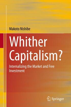 Nishibe |  Whither Capitalism? | Buch |  Sack Fachmedien