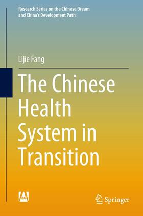 Fang |  The Chinese Health System in Transition | eBook | Sack Fachmedien