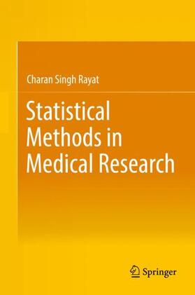 Rayat |  Statistical Methods in Medical Research | Buch |  Sack Fachmedien