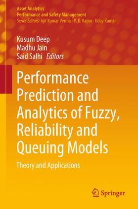 Deep / Salhi / Jain |  Performance Prediction and Analytics of Fuzzy, Reliability and Queuing Models | Buch |  Sack Fachmedien