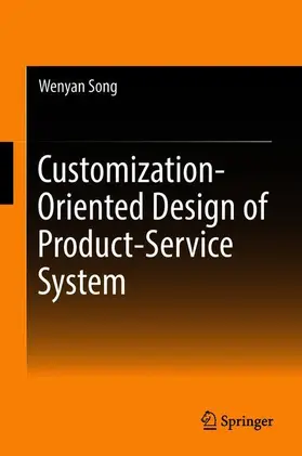 Song |  Customization-Oriented Design of Product-Service System | Buch |  Sack Fachmedien