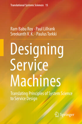Roy / Lillrank / V. K. |  Designing Service Machines | eBook | Sack Fachmedien