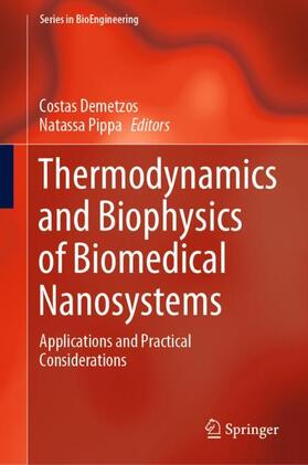 Pippa / Demetzos |  Thermodynamics and Biophysics of Biomedical Nanosystems | Buch |  Sack Fachmedien