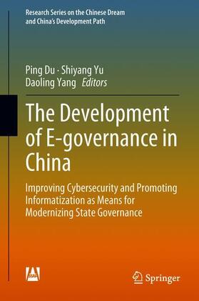 Du / Yang / Yu |  The Development of E-governance in China | Buch |  Sack Fachmedien
