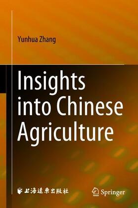 Zhang |  Insights into Chinese Agriculture | Buch |  Sack Fachmedien