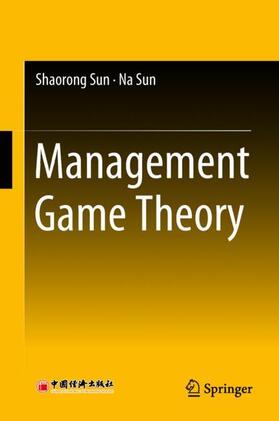 Sun |  Management Game Theory | Buch |  Sack Fachmedien