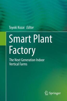 Kozai |  Smart Plant Factory | Buch |  Sack Fachmedien