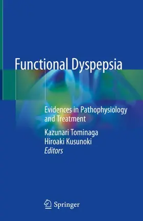 Kusunoki / Tominaga |  Functional Dyspepsia | Buch |  Sack Fachmedien