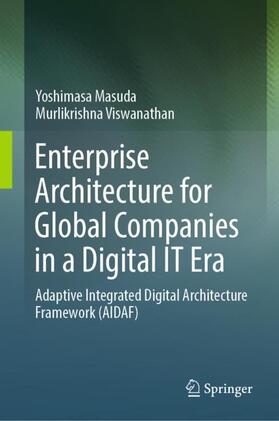 Viswanathan / Masuda |  Enterprise Architecture for Global Companies in a Digital IT Era | Buch |  Sack Fachmedien