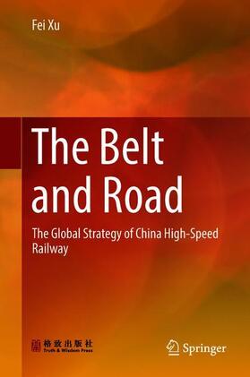 Xu |  The Belt and Road | Buch |  Sack Fachmedien