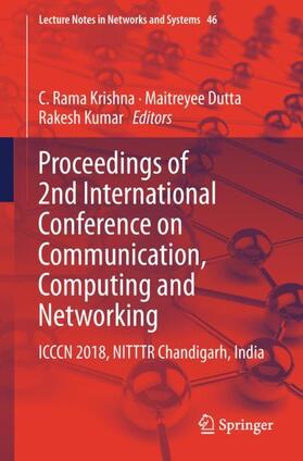 Krishna / Kumar / Dutta |  Proceedings of 2nd International Conference on Communication, Computing and Networking | Buch |  Sack Fachmedien