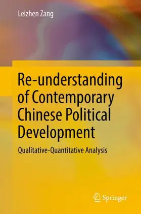 Zang |  Re-understanding of Contemporary Chinese Political Development | Buch |  Sack Fachmedien