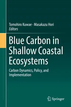 Hori / Kuwae |  Blue Carbon in Shallow Coastal Ecosystems | Buch |  Sack Fachmedien