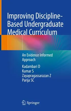 D / SC / S |  Improving Discipline-Based Undergraduate Medical Curriculum | Buch |  Sack Fachmedien