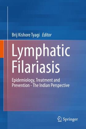 Tyagi |  Lymphatic Filariasis | Buch |  Sack Fachmedien