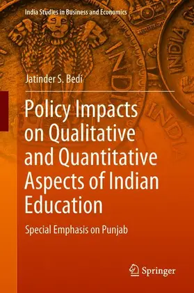 Bedi | Policy Impacts on Qualitative and Quantitative Aspects of Indian Education | Buch | 978-981-13-1491-9 | sack.de