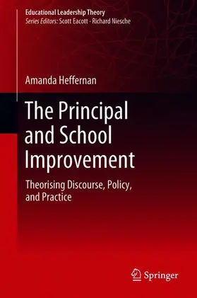 Heffernan |  The Principal and School Improvement | Buch |  Sack Fachmedien