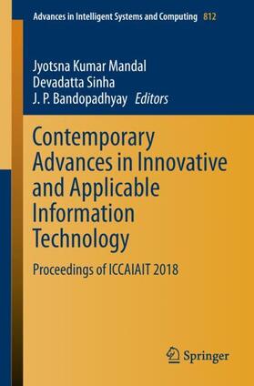 Mandal / Bandopadhyay / Sinha |  Contemporary Advances in Innovative and Applicable Information Technology | Buch |  Sack Fachmedien