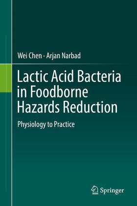 Chen / Narbad |  Lactic Acid Bacteria in Foodborne Hazards Reduction | eBook | Sack Fachmedien