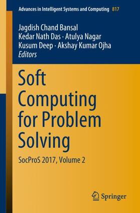 Bansal / Das / Ojha |  Soft Computing for Problem Solving | Buch |  Sack Fachmedien