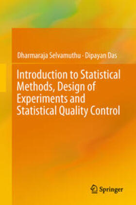 Selvamuthu / Das |  Introduction to Statistical Methods, Design of Experiments and Statistical Quality Control | eBook | Sack Fachmedien