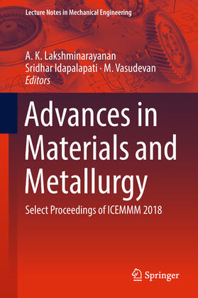 Lakshminarayanan / Idapalapati / Vasudevan |  Advances in Materials and Metallurgy | eBook | Sack Fachmedien