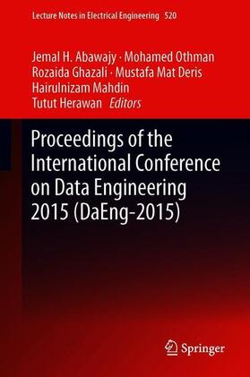 Abawajy / Othman / Herawan |  Proceedings of the International Conference on Data Engineering 2015 (DaEng-2015) | Buch |  Sack Fachmedien