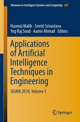 Malik / Ahmad / Srivastava |  Applications of Artificial Intelligence Techniques in Engineering | Buch |  Sack Fachmedien