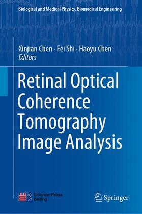 Chen / Shi |  Retinal Optical Coherence Tomography Image Analysis | Buch |  Sack Fachmedien