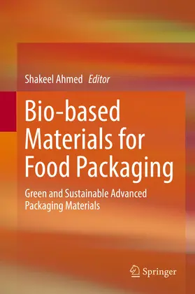 Ahmed |  Bio-based Materials for Food Packaging | eBook | Sack Fachmedien