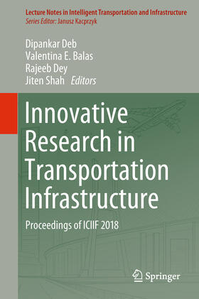 Deb / Balas / Dey |  Innovative Research in Transportation Infrastructure | eBook | Sack Fachmedien