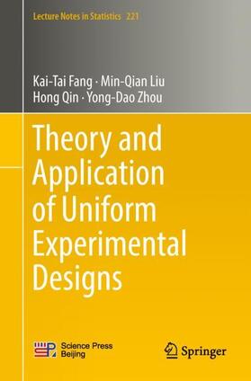 Fang / Zhou / Liu |  Theory and Application of Uniform Experimental Designs | Buch |  Sack Fachmedien