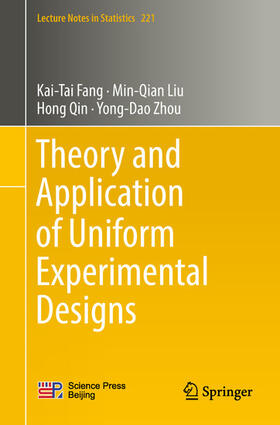 Fang / Liu / Qin |  Theory and Application of Uniform Experimental Designs | eBook | Sack Fachmedien
