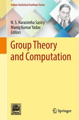 Yadav / Sastry |  Group Theory and Computation | Buch |  Sack Fachmedien