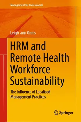 Onnis |  HRM and Remote Health Workforce Sustainability | Buch |  Sack Fachmedien