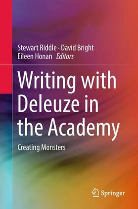 Riddle / Honan / Bright |  Writing with Deleuze in the Academy | Buch |  Sack Fachmedien