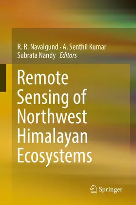 Navalgund / Nandy / Kumar |  Remote Sensing of Northwest Himalayan Ecosystems | Buch |  Sack Fachmedien