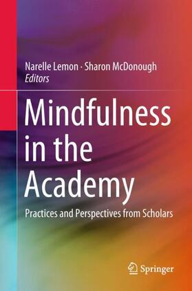 McDonough / Lemon |  Mindfulness in the Academy | Buch |  Sack Fachmedien