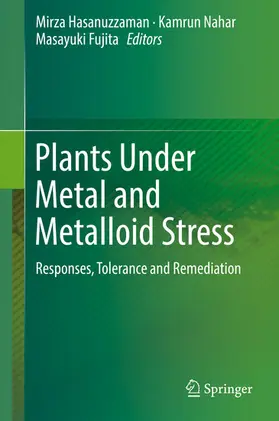 Hasanuzzaman / Nahar / Fujita |  Plants Under Metal and Metalloid Stress | eBook | Sack Fachmedien