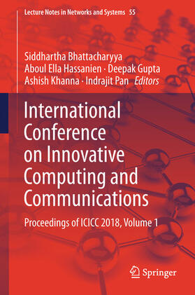 Bhattacharyya / Hassanien / Gupta |  International Conference on Innovative Computing and Communications | eBook | Sack Fachmedien