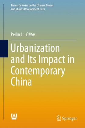 Li |  Urbanization and Its Impact in Contemporary China | Buch |  Sack Fachmedien