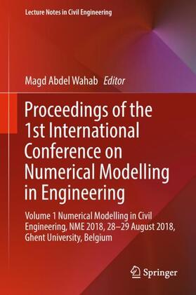 Abdel Wahab |  Proceedings of the 1st International Conference on Numerical Modelling in Engineering | Buch |  Sack Fachmedien