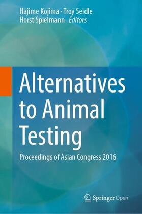 Kojima / Spielmann / Seidle |  Alternatives to Animal Testing | Buch |  Sack Fachmedien