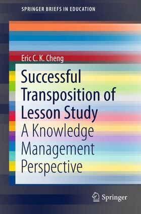 Cheng |  Successful Transposition of Lesson Study | Buch |  Sack Fachmedien