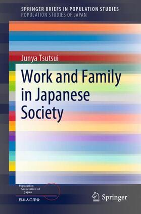 Tsutsui |  Work and Family in Japanese Society | Buch |  Sack Fachmedien